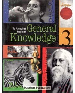 Navdeep My Amazing Book of General Knowledge - 3